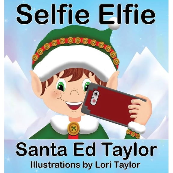Selfie Elfie 2, (Hardcover)