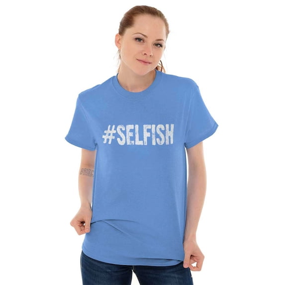 Selfish Hashtag Love Myself Workout Women's Graphic T Shirt Tees Brisco Brands S
