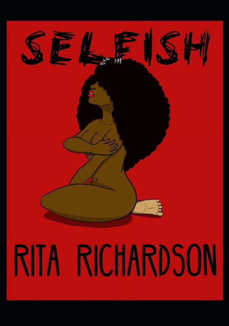 Selfish : The Twisted Pleasure Series (Paperback)