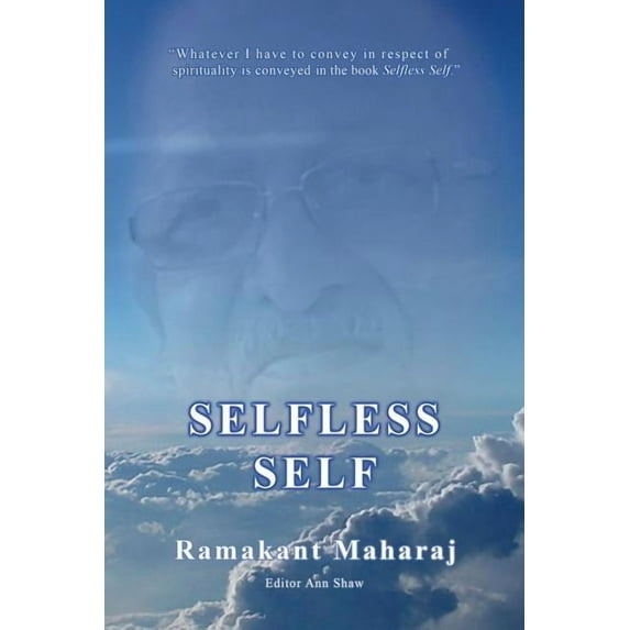 Selfless Self, (Paperback)