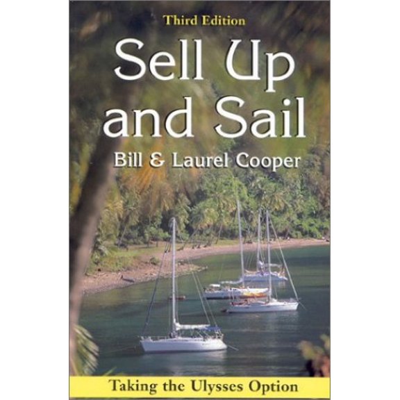 Pre-Owned Sell Up and Sail (Paperback) 1574090461 9781574090468