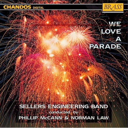 Sellers Engineering Band - We Love a Parade - Music & Performance - CD