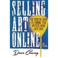 thumbnail image 1 of Pre-Owned Selling Art Online: The Creative Guide to Turning Your Artistic Work into Cash (Paperback) 0990442101 9780990442103, 1 of 1