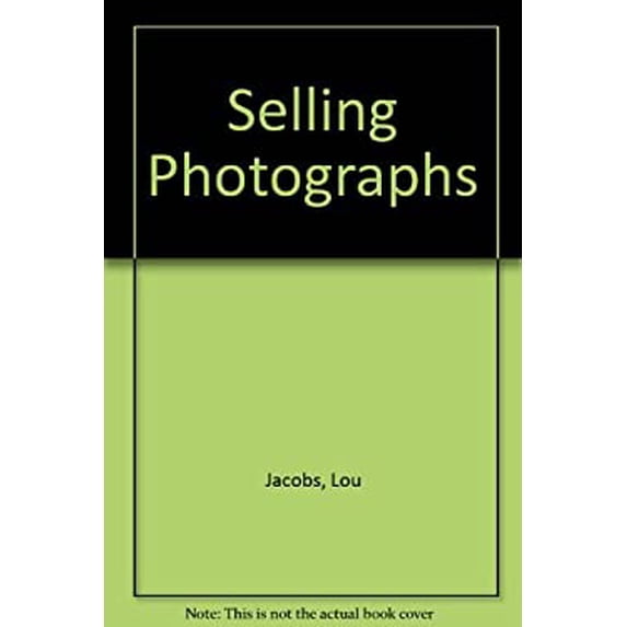 Pre-Owned Selling Photographs (Paperback) 9780817458294