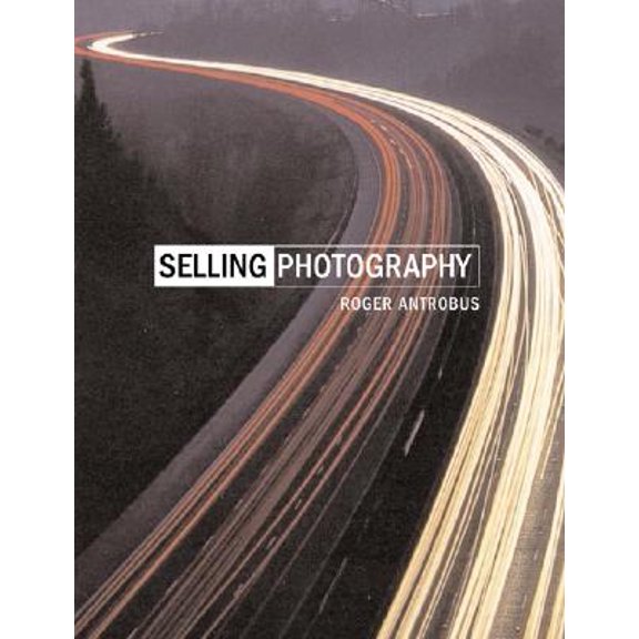 Pre-Owned Selling Photography (Paperback)