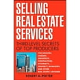 thumbnail image 1 of Pre-Owned Selling Real Estate Services: Third-Level Secrets of Top Producers (Hardcover) 0470375965 9780470375969, 1 of 1