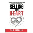 thumbnail image 1 of Selling With H.E.A.R.T.: The Only Way To Sell Confidently, Connect Deeply, and Grow Your Business With Integrity!, (Paperback), 1 of 1