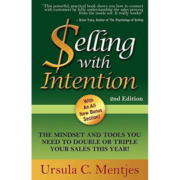 Pre-Owned Selling with Intention: The Mindset and Tools You Need to Double or Triple Your Sales This Year! (Paperback) 1600378412 9781600378416