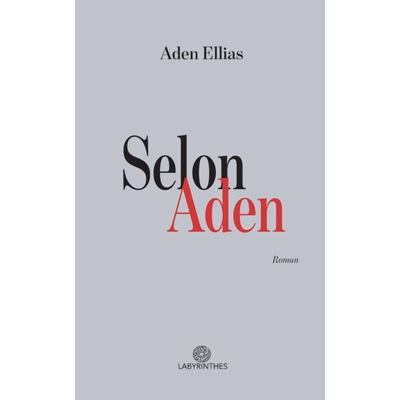Selon Aden, (Paperback)