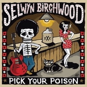 Selwyn Birchwood - Pick Your Poison - Music & Performance - CD