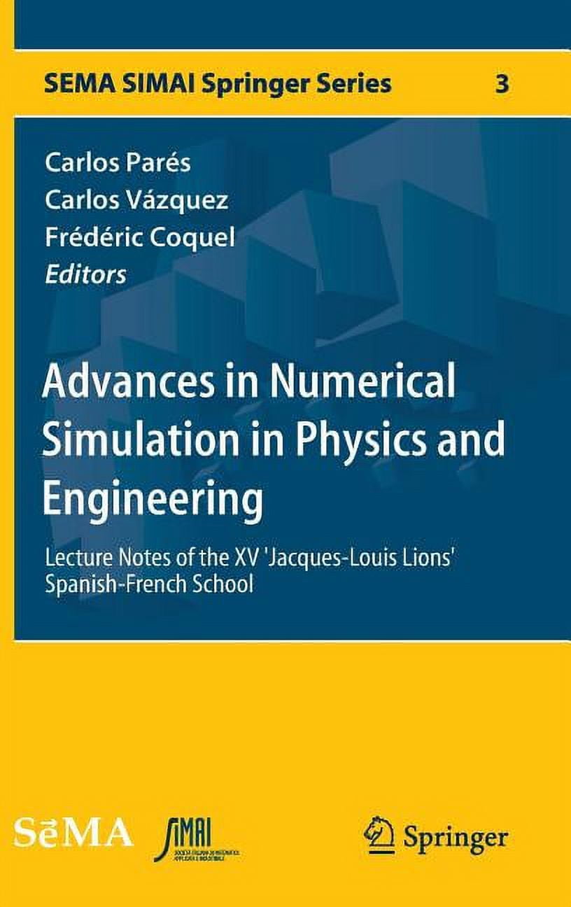 Physics In Spanish Sema Simai Springer Advances in Numerical Simulation in Physics and ...
