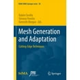 thumbnail image 1 of Sema Simai Springer Mesh Generation and Adaptation: Cutting-Edge Techniques, Book 30, (Paperback), 1 of 1
