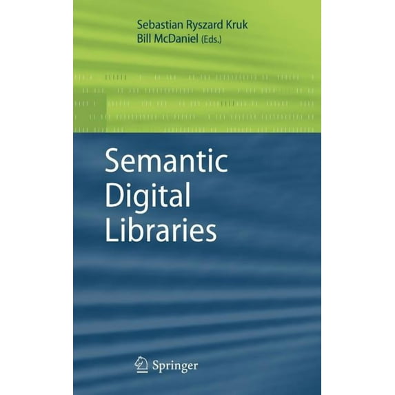 Semantic Digital Libraries (Hardcover)