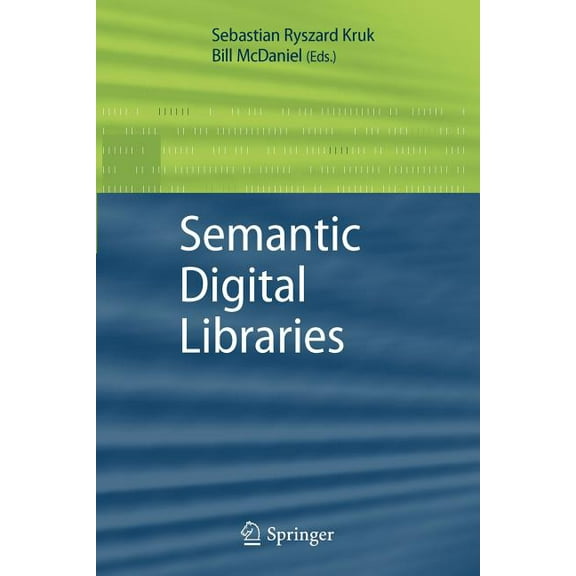 Semantic Digital Libraries, (Paperback)