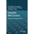 thumbnail image 1 of Semantic Web Services: Advancement Through Evaluation, (Hardcover), 1 of 1