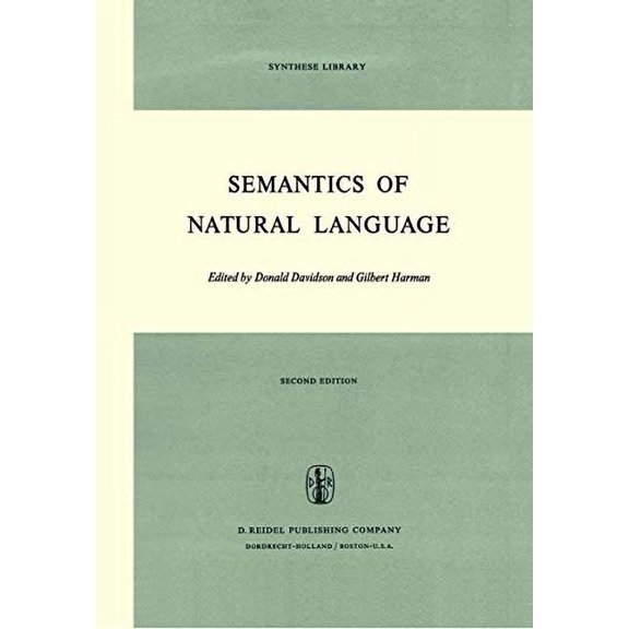 Pre-Owned Semantics of Natural Language (Paperback) 9789027703101
