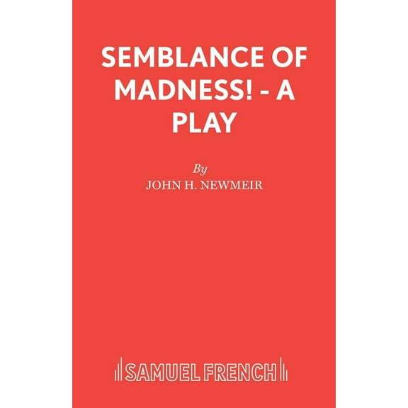 Semblance of Madness! - A play, (Paperback)