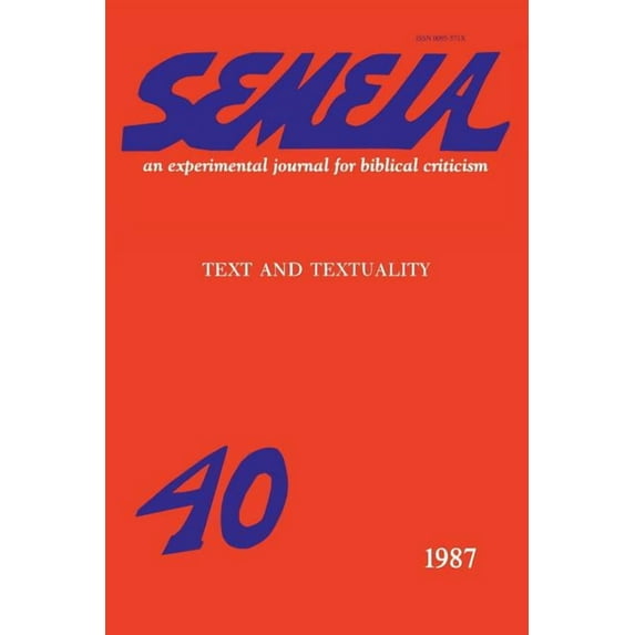 Semeia 40: Text and Textuality (Paperback)