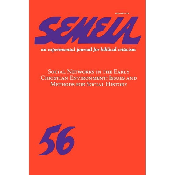 Semeia 56: Social Networks in the Early Christian Environment (Paperback)