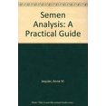 thumbnail image 1 of Pre-Owned Semen Analysis: A Practical Guide Hardcover, 1 of 1