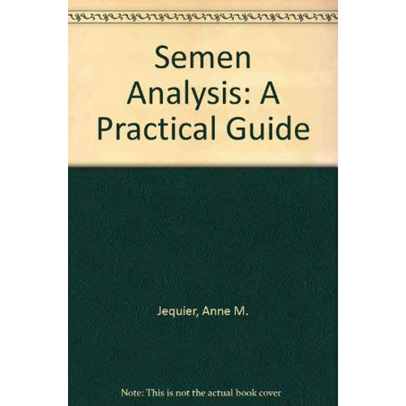 Pre-Owned Semen Analysis: A Practical Guide Hardcover