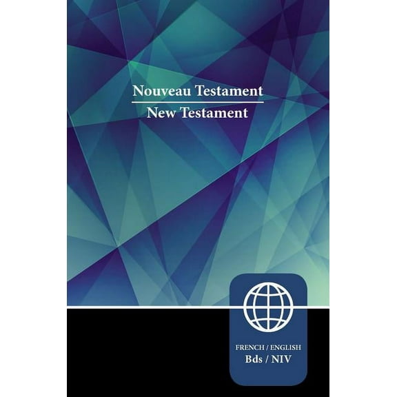 Semeur, NIV, French/English Bilingual New Testament, Paperback, (Paperback)