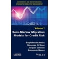 thumbnail image 1 of Semi-Markov Migration Models for Credit Risk, (Hardcover), 1 of 1