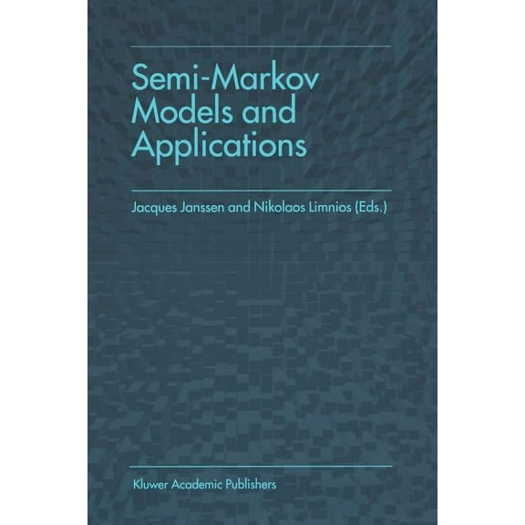 Semi-Markov Models and Applications, (Paperback)