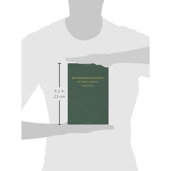 Pre-Owned Semi-Riemannian Geometry With Applications to Relativity (Volume 103) (Pure and Applied Mathematics, Volume 103) [Hardcover] O'Neill, Barrett