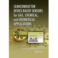 thumbnail image 1 of Semiconductor Device-Based Sensors for Gas, Chemical, and Biomedical Applications, (Paperback), 1 of 1