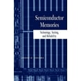 thumbnail image 1 of Semiconductor Memories: Technology, Testing, and Reliability (Hardcover), 1 of 1