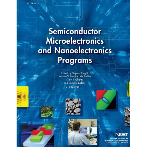 Semiconductor Microelectronics and Nanoelectronics Programs