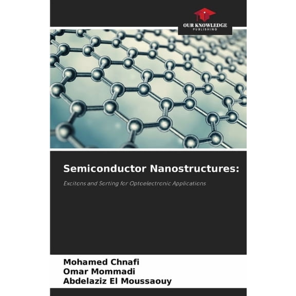 Semiconductor Nanostructures, (Paperback)