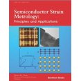 thumbnail image 1 of Semiconductor Strain Metrology: Principles and Applications, 1 of 1