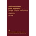 thumbnail image 1 of Semiconductors and Semimetals Semiconductors for Room Temperature Nuclear Detector Applications: Volume 43, Book 43, (Hardcover), 1 of 1