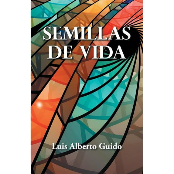 Semillas De Vida, (Paperback)