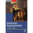 thumbnail image 1 of Seminar Studies American Expansionism, 1783-1860: A Manifest Destiny?, (Hardcover), 1 of 1