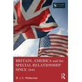 thumbnail image 1 of Seminar Studies Britain, America, and the Special Relationship Since 1941, (Paperback), 1 of 1