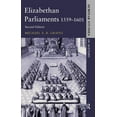 thumbnail image 1 of Seminar Studies Elizabethan Parliaments 1559-1601, (Paperback), 1 of 1