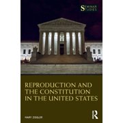 Seminar Studies Reproduction and the Constitution in the United States, Paperback