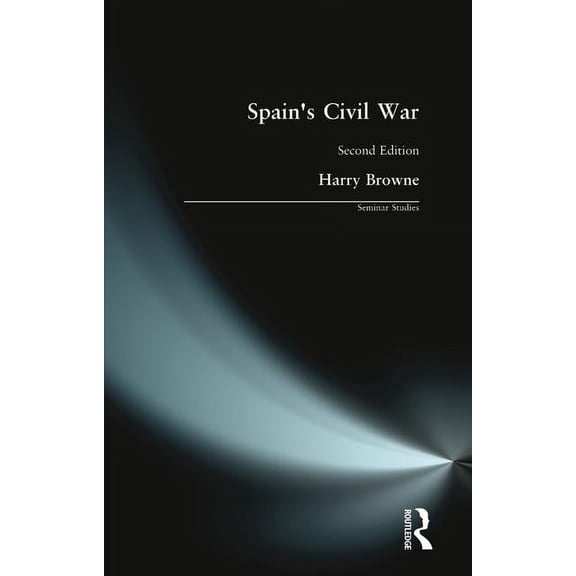 Seminar Studies Spain's Civil War, (Paperback)