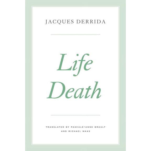 Seminars of Jacques Derrida Life Death, (Paperback)