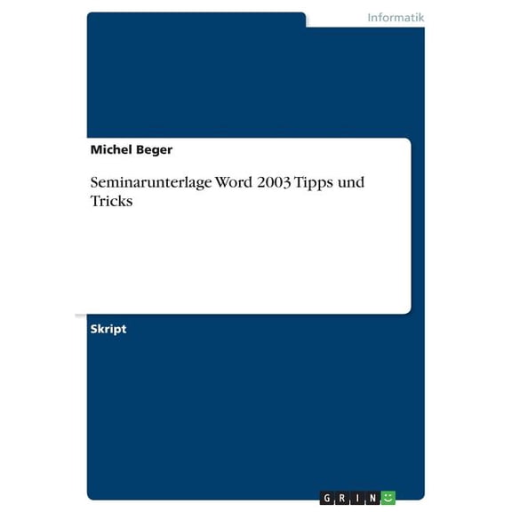 Seminarunterlage Word 2003 Tipps und Tricks (Paperback)