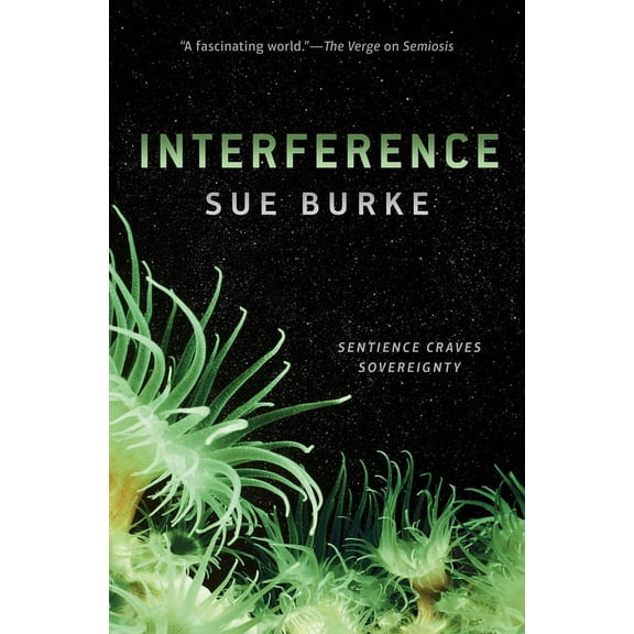 Semiosis Interference, Book 2, (Paperback)