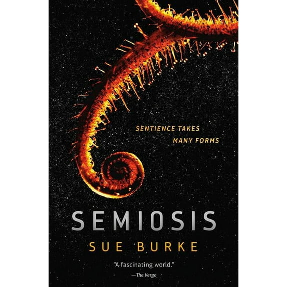 Semiosis Semiosis, Book 1, (Paperback)