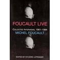 thumbnail image 1 of Semiotext(e) / Foreign Agents: Foucault Live : Collected Interviews, 1961-1984 (Paperback), 1 of 1