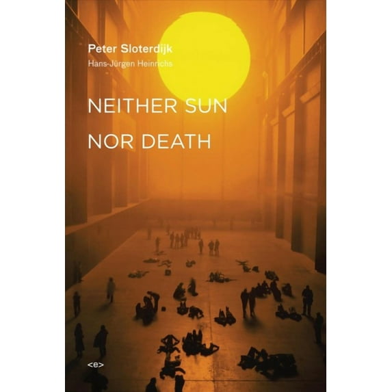 Semiotext(e) / Foreign Agents: Neither Sun nor Death (Paperback)