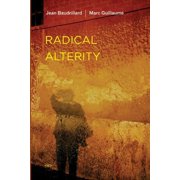 Semiotexte / Foreign Agents Radical Alterity Paperback