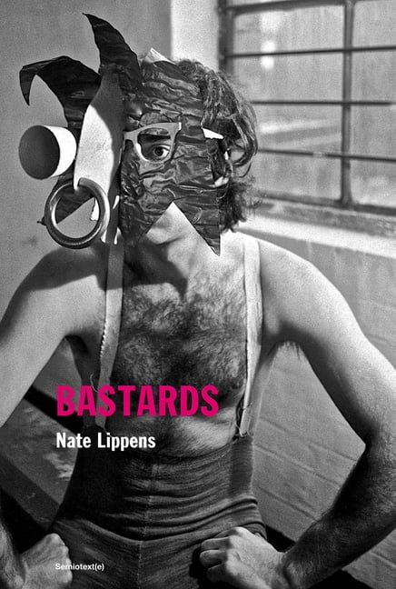 Semiotext(e) / Native Agents Bastards, (Paperback)