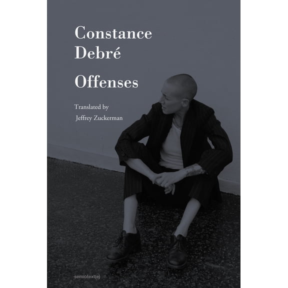 Semiotext(e) / Native Agents Offenses, (Paperback)